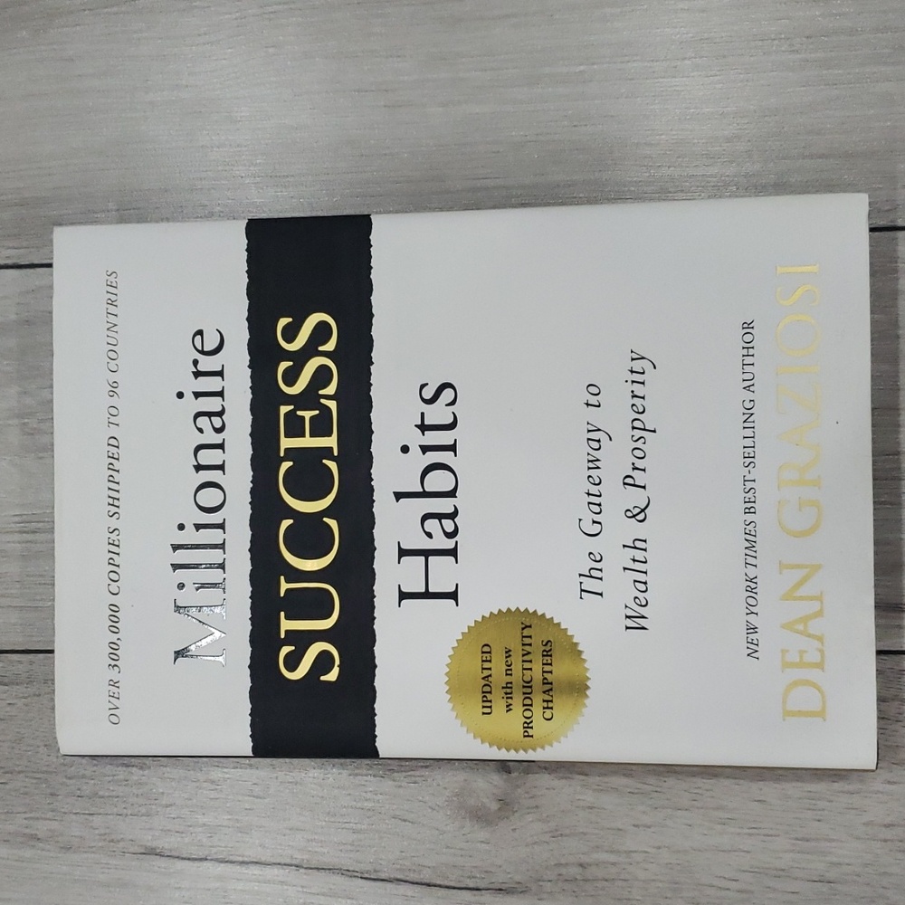 5/$10 Millionaire Success habits - Dean Graziosi